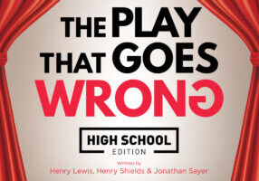 The Play That Goes Wrong written in back and red with red curtains on the side.